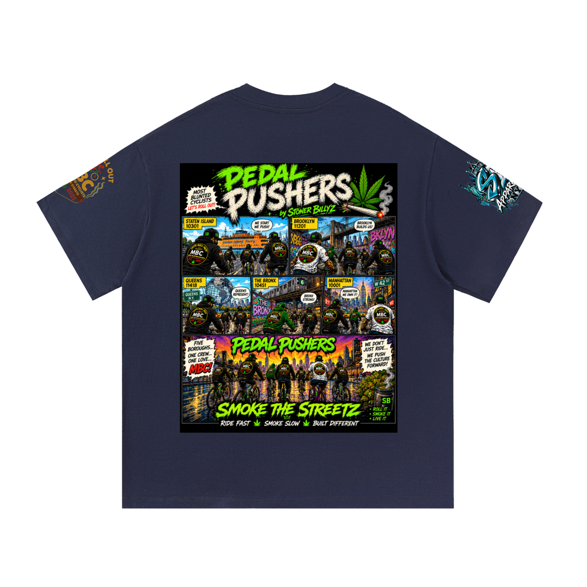 Pedal Pushers — Five Boroughs Tee Built for the riders who move different. The Pedal Pushers Tee by Stoner Billy’z Apparel Co. brings NYC cycling culture, street art, and MBC energy together i